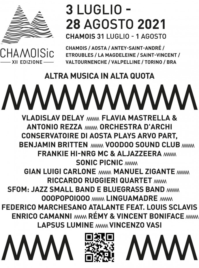 La XII Edizione di ChamoiSic Festival al via dal 3 luglio al 28 agosto 2021 con una rete di eventi eclettici in Valle d'Aosta e Piemonte. Tornano i concerti in alta quota a Chamois.
